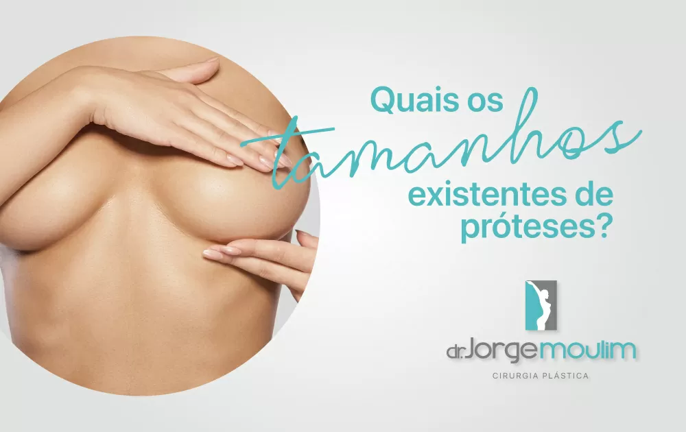 Quais os tamanhos existentes de próteses de mama?